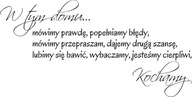 Nápis na nálepke na stenu obývačka V tomto dome ... - 59 Nápis na nálepke na stenu obývačka V tomto dome ... - 59