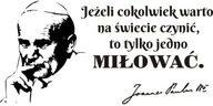 Nálepka s citátom pápeža Jána Pavla II. - 78 Nálepka s citátom pápeža Jána Pavla II. - 78