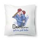 Biely vankúš ku Dňu otcov HOME WHERE DADDY Wz