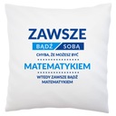 Buďte darčekom matematika pre matematika Whitea