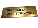 Nápis, MONITOROVANIE, monitorované zariadenie!