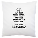 Som zvárač, vodca stáda, Biely vankúš