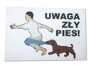 HLINÍKOVÝ nápis Pozor Bad Dog Jazvečíky