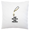 zať si nepýta polevu Vankúš biely