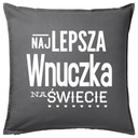 Vankúš darček NAJLEPŠIA VNUČKA NA SVETE