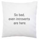 introvert sarkazmus irónia Biely vankúš