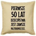 PRVÝCH 50 ROKOV DETSTVA... darček do vankúša