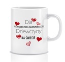 Pre dievča Ženy Darčekový hrnček Best
