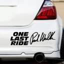 Black Style Paul Walker One Last Ride Letters Odbl
