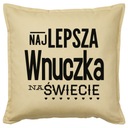 Vankúš darček NAJLEPŠIA VNUČKA NA SVETE