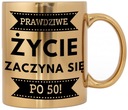 ZLATÝ HRNČEK NA 50. NARODENINOVÝ ŽIVOT PO 50