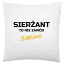 SERGEANT je lifestylový DARČEK pre SERGEANTA