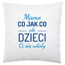 Bez ohľadu na to, deti, podarilo sa vám to