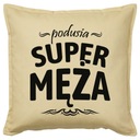 SUPER HUSBAND HUSBAND IDEA vankúšik 50x50 darček