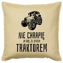 NECHRÁPAM SNÍVAM, ŽE SOM TRAKTOROVÝ vankúš