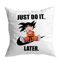 Vankúš DRAGON BALL Son Goku JUST DO IT LATER