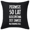 PRVÝCH 50 ROKOV DETSTVA... darček do vankúša