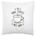Biely vankúš Make Coffee Not War