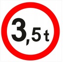 Dopravná značka B18 3,5t 60cm zákaz vjazdu hore