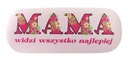 POUZDRO NA OKULIARE PRE MATKU 'MAMA VIDÍ VŠETKO NAJLEPŠIE