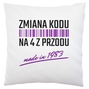Zmena kódu na 4 pred narodeninami 40 rokov 1943