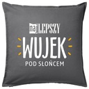 PRE STRÝKA NAJLEPŠÍ UJO darček do vankúša
