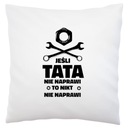 Ak to otec neopraví, nikto biely vankúš