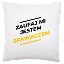 Ver mi, som zvárač Biely vankúš