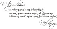 Nápis na nálepke na stenu citát -V tomto dome... 59 Nápis na nálepke na stenu citát -V tomto dome... 59
