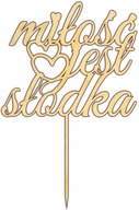 LÁSKA JE SLADKÁ svadobná torta SVADBA 03 LÁSKA JE SLADKÁ svadobná torta SVADBA 03