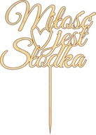 LÁSKA JE SLADKÁ svadobná torta SVADBA 01 LÁSKA JE SLADKÁ svadobná torta SVADBA 01