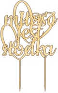 LÁSKA JE SLADKÁ svadobná torta SVADBA 04 LÁSKA JE SLADKÁ svadobná torta SVADBA 04