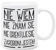 Neviem, neviem, som zarobený, som tu, hrnček Neviem, neviem, som zarobený, som tu, hrnček