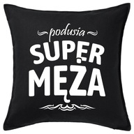 SUPER HUSBAND HUSBAND IDEA vankúšik 50x50 darček SUPER HUSBAND HUSBAND IDEA vankúšik 50x50 darček