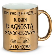 ZLATÝ hrnček AKO DARČEK PRE DIAGNOSTIKU AUTOMOBILOV ZLATÝ hrnček AKO DARČEK PRE DIAGNOSTIKU AUTOMOBILOV