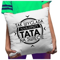 Funny Vankúš Takto vyzerá ten najlepší DAD Funny Vankúš Takto vyzerá ten najlepší DAD