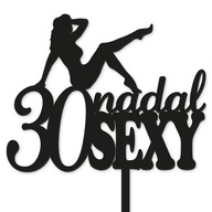 STÁLE SEXI TOPPER, ČÍSLO TORTY, ČIERNA DEKOR STÁLE SEXI TOPPER, ČÍSLO TORTY, ČIERNA DEKOR