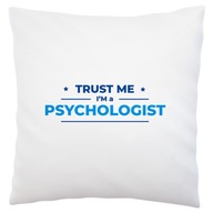 Ver mi, som psychológ Biely vankúš Ver mi, som psychológ Biely vankúš