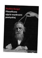 FILOZOFICKÉ PRÍSTUPY K POETICKEJ PREDSTAVITEĽNOSTI. ÚVOD.. FILOZOFICKÉ PRÍSTUPY K POETICKEJ PREDSTAVITEĽNOSTI. ÚVOD..