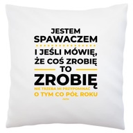 Ak zvárač povie, že vyrobí biely vankúš Ak zvárač povie, že vyrobí biely vankúš