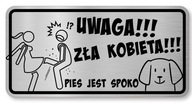 Vtipný nápis Pozor pes Vtipný nápis Pozor pes