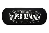 Super dedko na okuliare darček pre dedka Super dedko na okuliare darček pre dedka