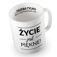 Hrnček Život je krásny Hrnček Život je krásny