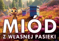 Reklamná tabuľa HONEY FROM YOUR VLAST APIEE - F272