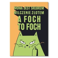Plechový plagát, kovový obrázok, nápis FOCH TO FOCH humor Plechový plagát, kovový obrázok, nápis FOCH TO FOCH humor