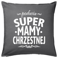 Vankúš SUPER KMOSTA MATKA 50x50 darček Vankúš SUPER KMOSTA MATKA 50x50 darček