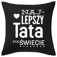 Vankúš NAJLEPŠÍ OTEC NA SVETE darček 50x50 Vankúš NAJLEPŠÍ OTEC NA SVETE darček 50x50