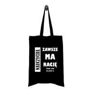 Taška Učiteľ má VŽDY SPRÁVNE MENO + TRIEDA Taška Učiteľ má VŽDY SPRÁVNE MENO + TRIEDA