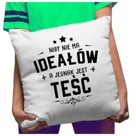 Funny Vankúš Neexistujú žiadne ideály, existuje svokor Funny Vankúš Neexistujú žiadne ideály, existuje svokor