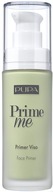 Pupa Prime Me Smoothing Base Makeup Base 30 ml Pupa Prime Me Smoothing Base Makeup Base 30 ml